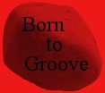 Born to Groove Rock